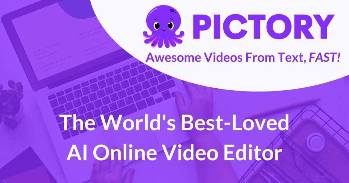 Pictory share image with its octopus mascot and the text Awesome Videos From Text, Fast