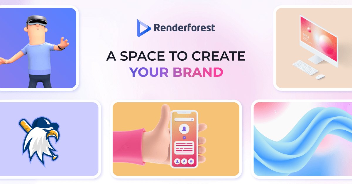 Renderforest share image with the headline A space to create your brand surrounded by 3D illustrations